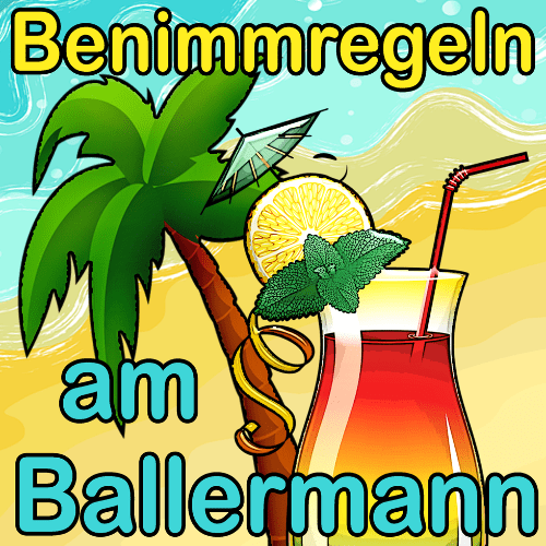 STILLER ENTERTAINMENT - Benimmregeln am Ballermann