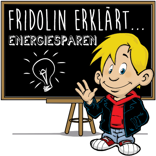 STILLER ENTERTAINMENT - Fridolin Energiesparen