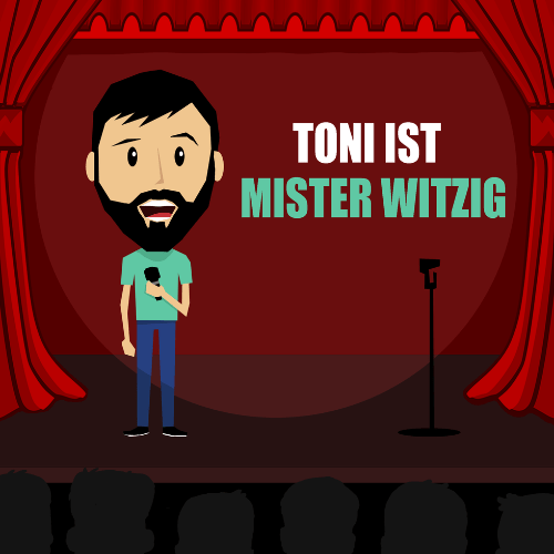 STILLER ENTERTAINMENT - Toni ist Mr Witzig